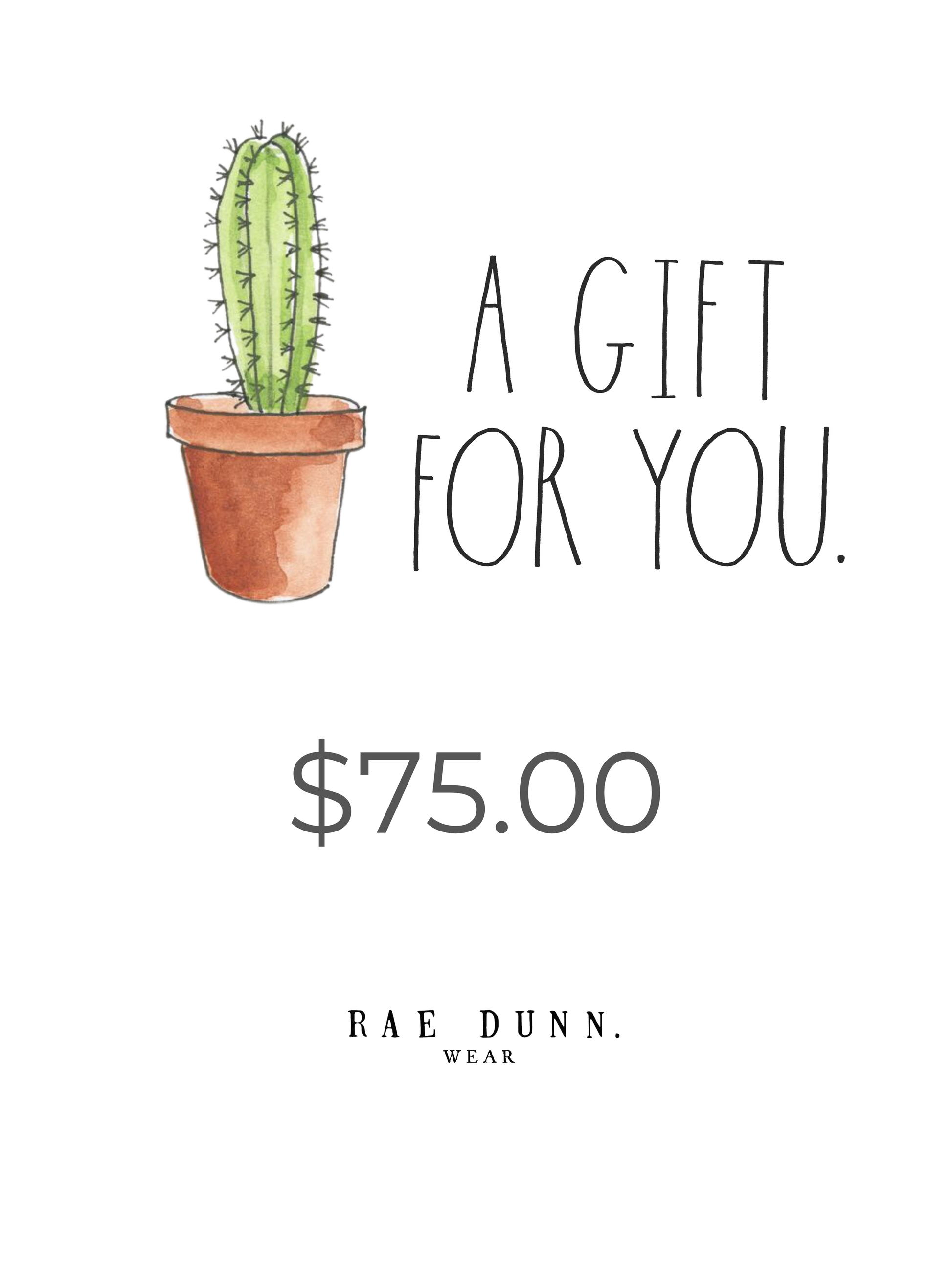"A GIFT FOR YOU" E-Gift Card - Rae Dunn Wear - Gift Cards