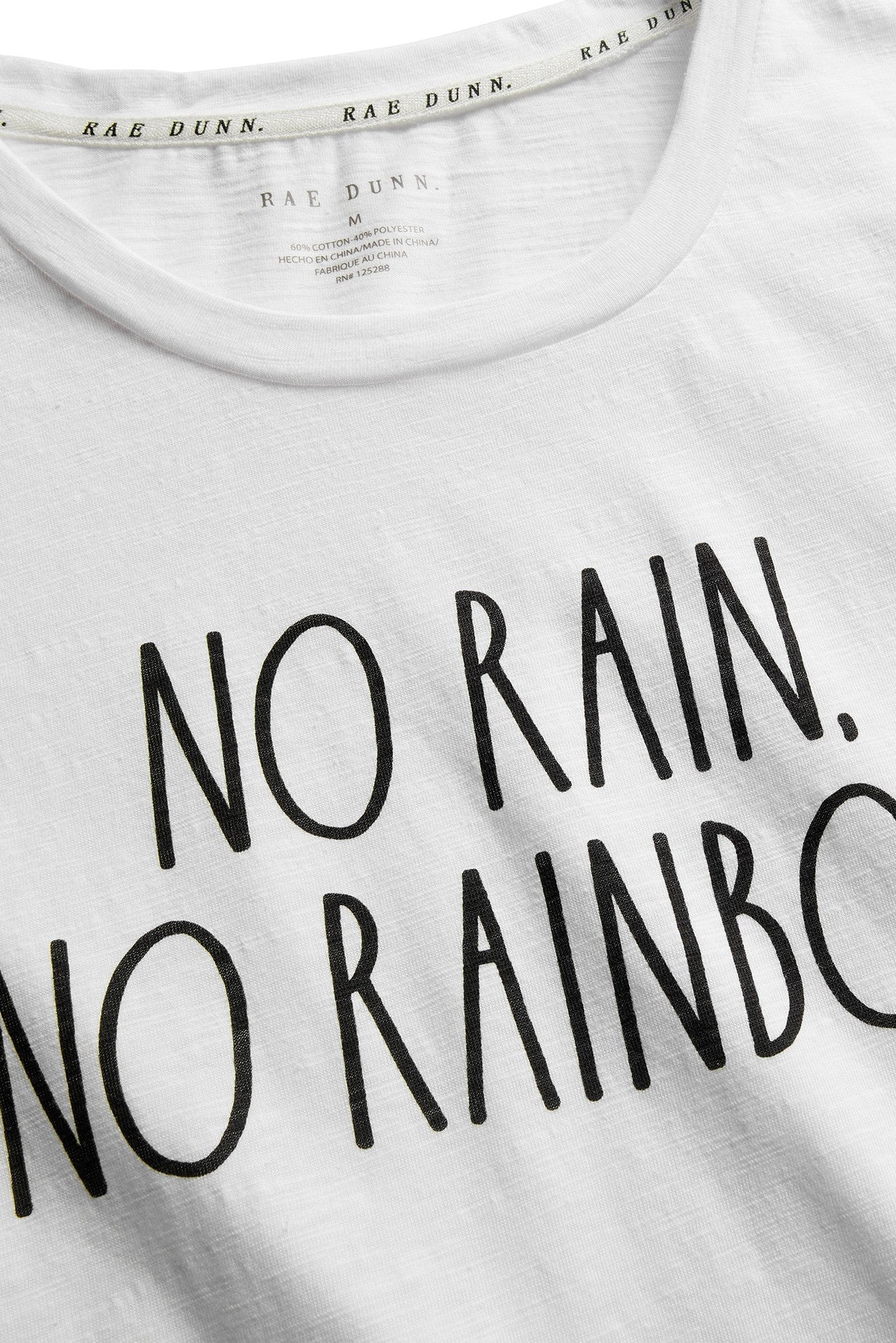 Women's "NO RAIN NO RAINBOW" Short Sleeve Classic Slub T-Shirt - Rae Dunn Wear