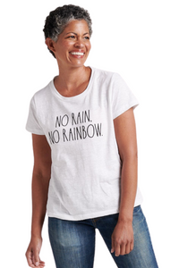 Women's "NO RAIN NO RAINBOW" Short Sleeve Classic Slub T-Shirt - Rae Dunn Wear